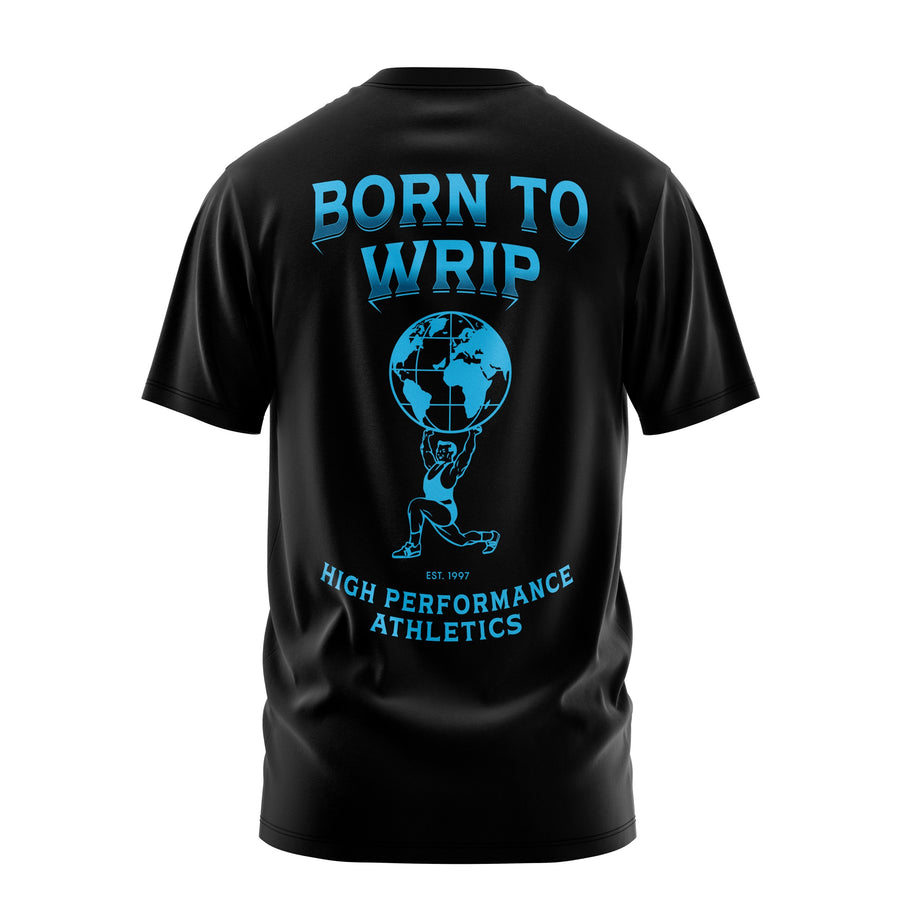 Born to WRIP tee in black — blue back graphic of Atlas holding a globe, High Performance Athletics, est. 1997